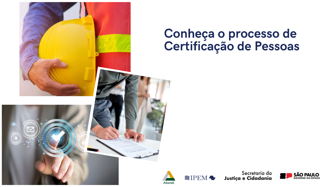 Conheça o processo de Certificação de Pessoas
